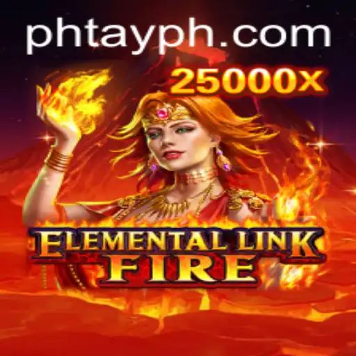 Explore the Exciting World of ElementalLinkFire: A New Gaming Sensation