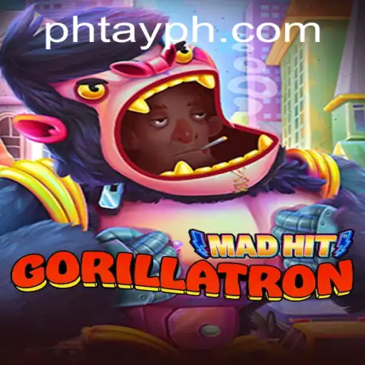 MadHitGorillatron: The Thrilling Adventure of Phtay