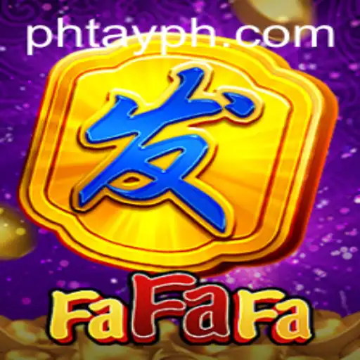 Exploring the World of FaFaFa: A Revolutionary Game with Phtay