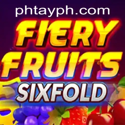 FieryFruitsSixFold: A Thrilling Blend of Strategy and Chance