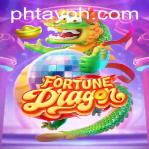 Delve Into the World of FortuneDragon: A Unique Gaming Experience with Phtay