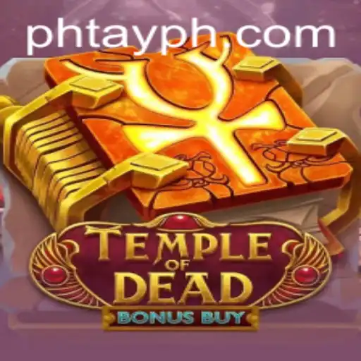 Explore the Enigmatic World of TempleofDeadBonusBuy